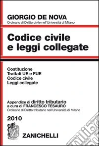 Codice civile e leggi collegate 2010. Con appendice di diritto tributario libro