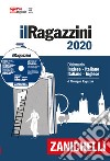 Il Ragazzini 2020. Dizionario inglese-italiano, italiano-inglese. Plus digitale. Con app. Con DVD-ROM. Con Contenuto digitale per download libro