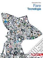 Fare - Confezione Tecnologia+disegno E Laboratorio (soltanto Pdf Scaricabile) libro