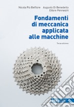 Fondamenti di meccanica applicata alle macchine. Con e-book