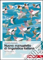 Nuovo manualetto di linguistica italiana