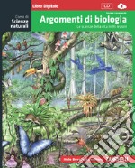 Corso di scienze naturali. Argomenti di biologia. Per le Scuole superiori. Con espansione online libro