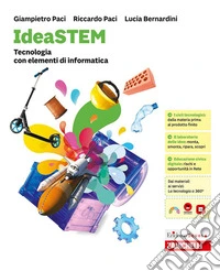 IdeaSTEM. Confezione Tecnologia, Elementi di informatica, Disegno, Tavole per il disegno. Per la Scuola media libro