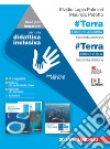 #Terra. Ediz. azzurra. Idee per imparare. Per le Scuole superiori. Con espansione online libro