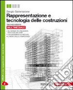 Rappresentazione e tecnologia delle costruzioni.  