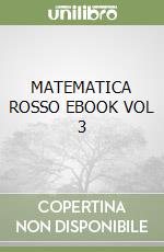 MATEMATICA ROSSO EBOOK VOL 3 libro