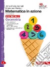 Matematica in azione. Per la Scuola media. Con espansione online. Vol. 2: Aritmetica-Geometria libro