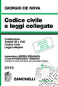 Codice civile e leggi collegate 2015. Con appendic libro