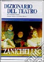 Dizionario del teatro