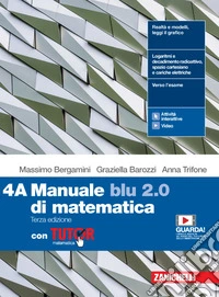 Manuale blu 2.0 di matematica. Con Tutor. Per le Scuole superiori. Con e-book. Con espansione online. Vol. 4 libro