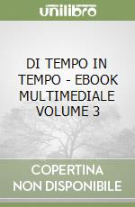 DI TEMPO IN TEMPO - EBOOK MULTIMEDIALE VOLUME 3 libro