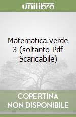 Matematica.verde 3 (soltanto Pdf Scaricabile) libro