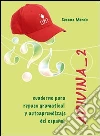Adivina. Cuaderno para repaso gramatical y autoaprendizaje del español. Per le Scuole superiori (1) libro di Mendo Susana