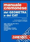 Manuale cremonese del geometra e del tecnico CAT libro