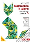 Matematica in azione. Tomo D:Geometria. Per la Scuola media. Con espansione online libro