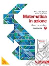 Matematica in azione. Tomo F:Geometria. Per la Scuola media. Con espansione online libro