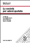 La società per azioni quotata libro