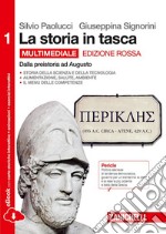 La storia in tasca. Ediz. rossa. Per le Scuole sup libro