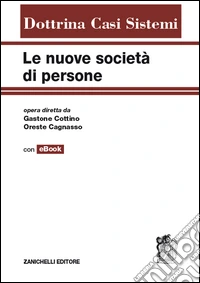 Le nuove società di persone. Con e-book