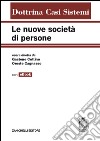 Le nuove società di persone. Con e-book libro