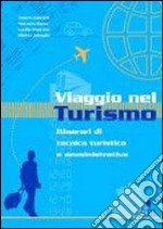 Viaggio Turismo (clt) libro