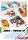 Esercizi di chimica fisica libro