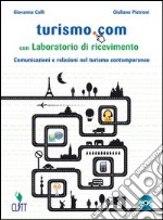 Turismo.com. Per gli Ist. professionali. Con CD Audio. Con espansione online libro