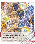 Le basi farmacologiche della terapia