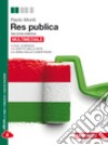 Res pubblica. Per le Scuole superiori. Con CD-ROM. libro