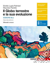 Il globo terrestre e la sua evoluzione. Minerali e libro