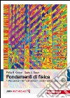 Fondamenti di fisica. Meccanica, termodinamica, onde, elettromagnetismo. Con Contenuto digitale (fornito elettronicamente). Vol. 1 libro di Kesten Philip R. Tauck David L.