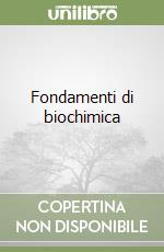 Fondamenti di biochimica libro