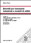 Brevetti per invenzioni industriali e modelli di utilità libro di Musso Alberto