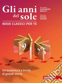 GLI ANNI DEL SOLE - NOVE CLASSICI PER TE (LDM)