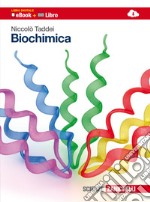 Biochimica. Volume unico. Per le Scuole superiori. Con espansione online libro