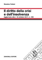 Diritto della crisi e dell'insolvenza libro