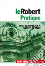 Le Robert pratique. Tout le français à portée de main libro