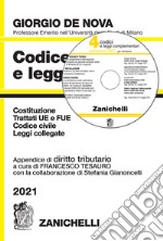 Codice civile e leggi collegate 2021. Con appendice di diritto tributario. Con CD-ROM libro