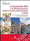 Esperienze di utilizzo delle tassonomie NNN per la gestione e la documentazione dell'assistenza infermieristica libro