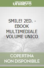SMILE! 2ED. - EBOOK MULTIMEDIALE VOLUME UNICO libro