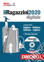 I Ragazzini 2020. Dizionario inglese-italiano, italiano-inglese. Polibox. DVD-ROM. Con aggiornamento online. Con app. Con Contenuto digitale per download libro