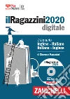 I Ragazzini 2020. Dizionario inglese-italiano, italiano-inglese. Polibox. DVD-ROM. Con aggiornamento online. Con app. Con Contenuto digitale per download libro di Ragazzini Giuseppe