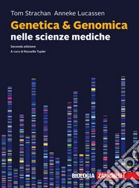 Genetica & genomica nelle scienze mediche libro