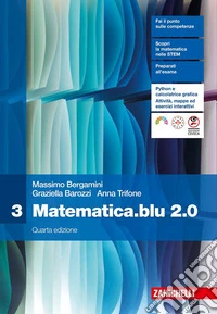 Matematica.blu 2.0. Per le Scuole superiori. Con ebook. Con espansione online. Vol. 3 libro