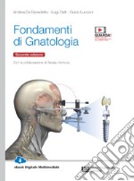 Fondamenti di gnatologia. Per le Scuole superiori. Con e-book. Con espansione online