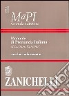 Il MaPI. Manuale di pronuncia italiana. Con 2 audiocassette libro
