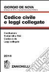Codice civile e leggi collegate 2014 libro