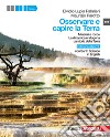 Osservare e capire la terra. Ed.azzurra. Minerali  libro