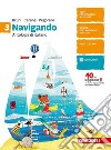 Navigando. Antologia di italiano. Per la Scuola media. Con aggiornamento online. Vol. 3 libro di Bruni Valeria Cerana Pinuccia Pegoraro Renato