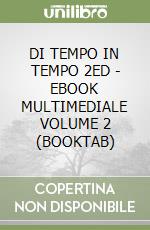 DI TEMPO IN TEMPO 2ED - EBOOK MULTIMEDIALE VOLUME 2 (BOOKTAB) libro